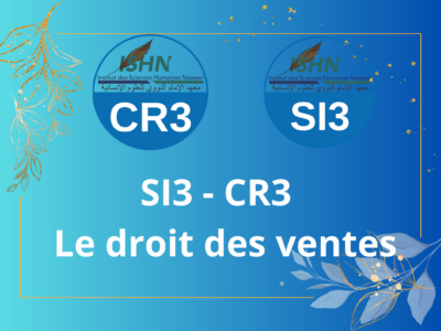SI3 – CR3 – Le droit des ventes