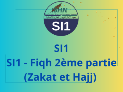 SI1 – Fiqh 2ème partie (Zakat et Hajj)
